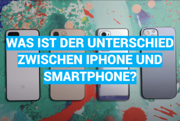 Was ist der Unterschied zwischen iPhone und Smartphone?